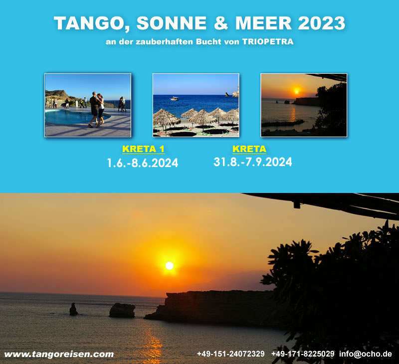 TANGO, SONNE & MEER Tangoreisen mit VERA & LEONARDO - Tangourlaub an die romantische Bucht von Triopetra Insel Kreta