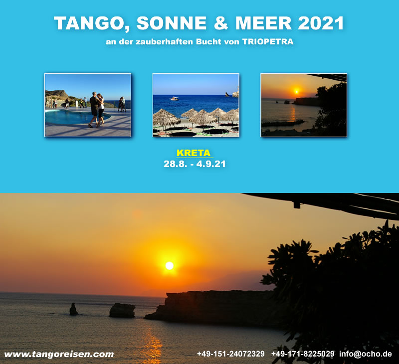 TANGO, SONNE & MEER Tangoreisen mit Vera & Leonardo Tangoreisen mit Murat & Michelle Erdemsel - Tangourlaub auf Kreta